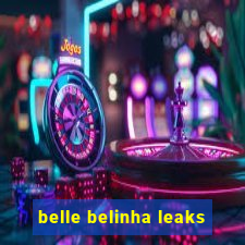 belle belinha leaks